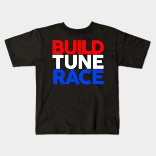 Build Tune Race Kids T-Shirt